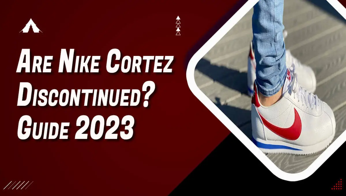 Are Nike Cortez Discontinued?