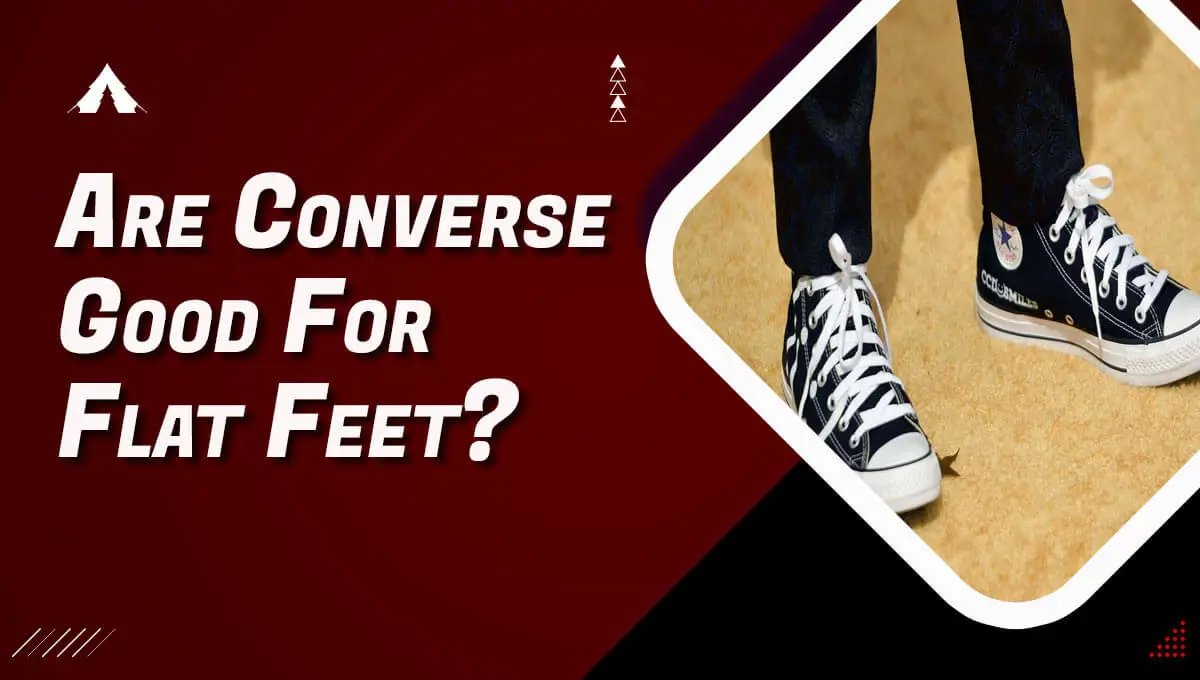 Are Converse Good For Flat Feet?
