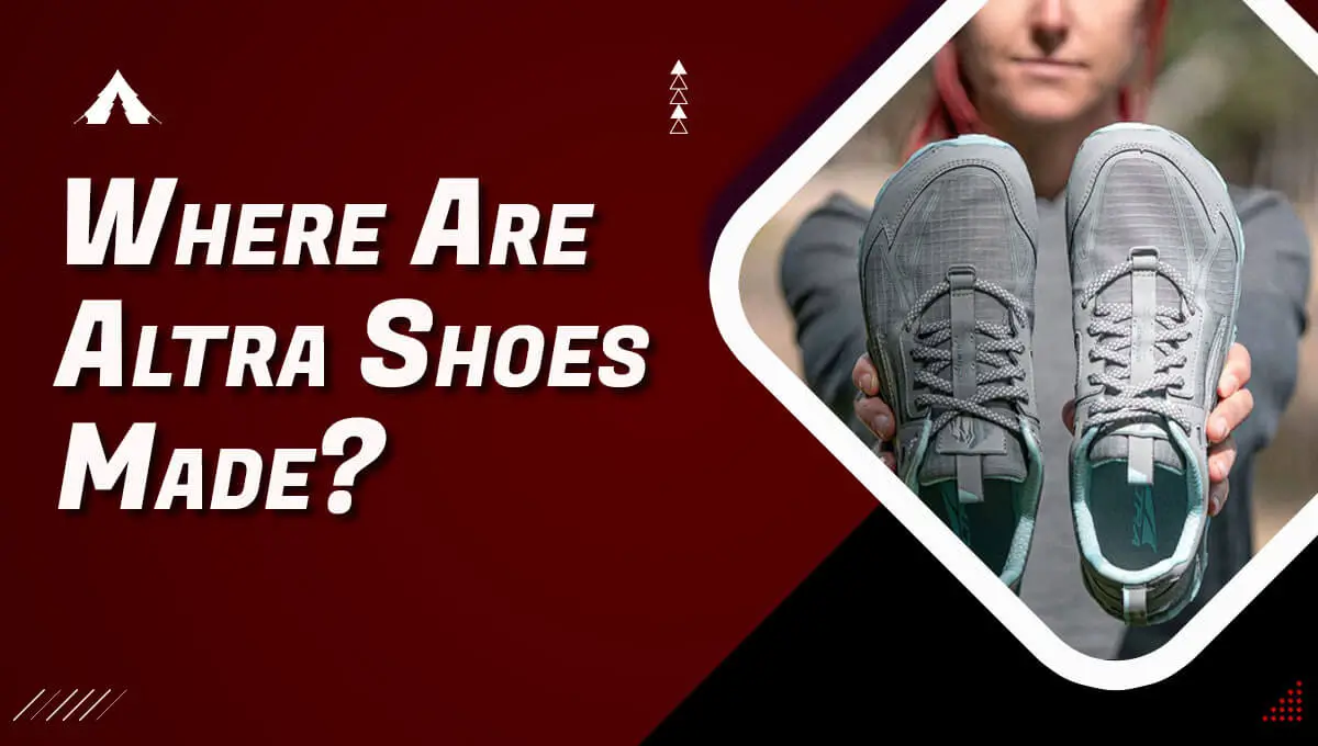 Where Are Altra Shoes Made?