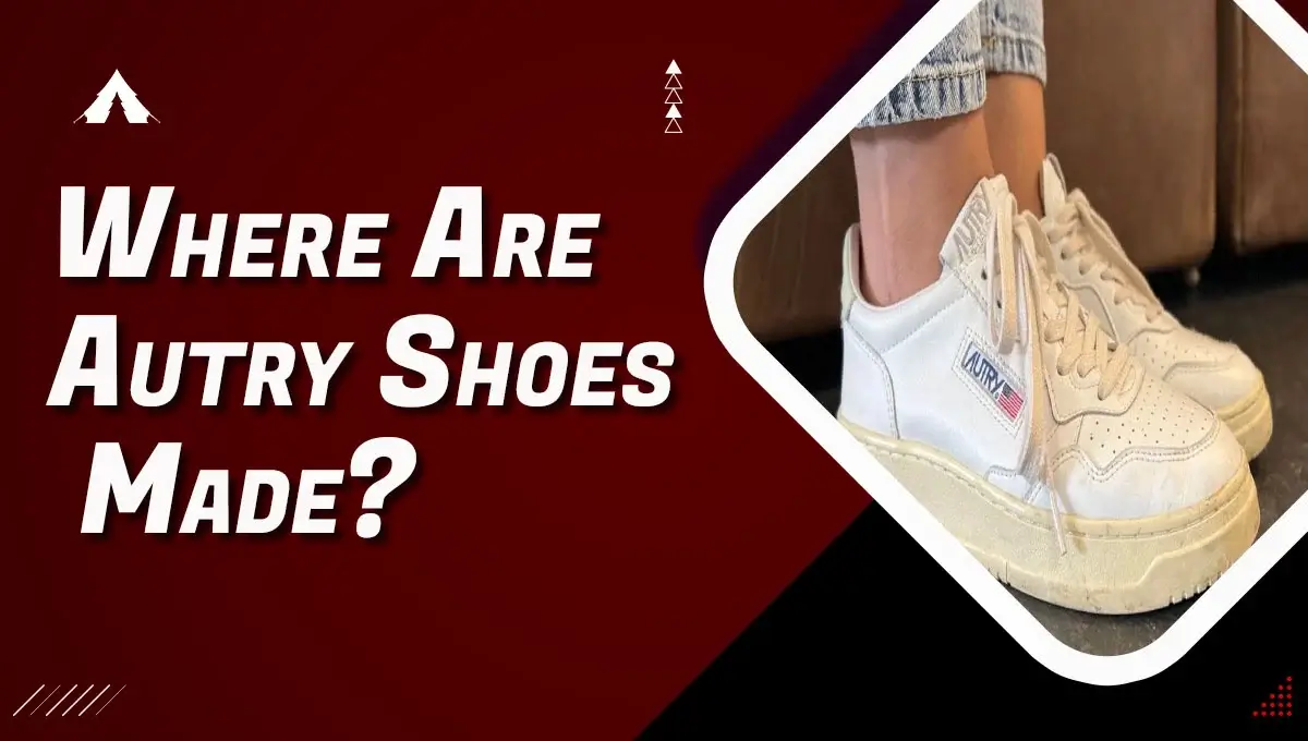 Where Are Autry Shoes Made?